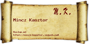 Mincz Kasztor névjegykártya